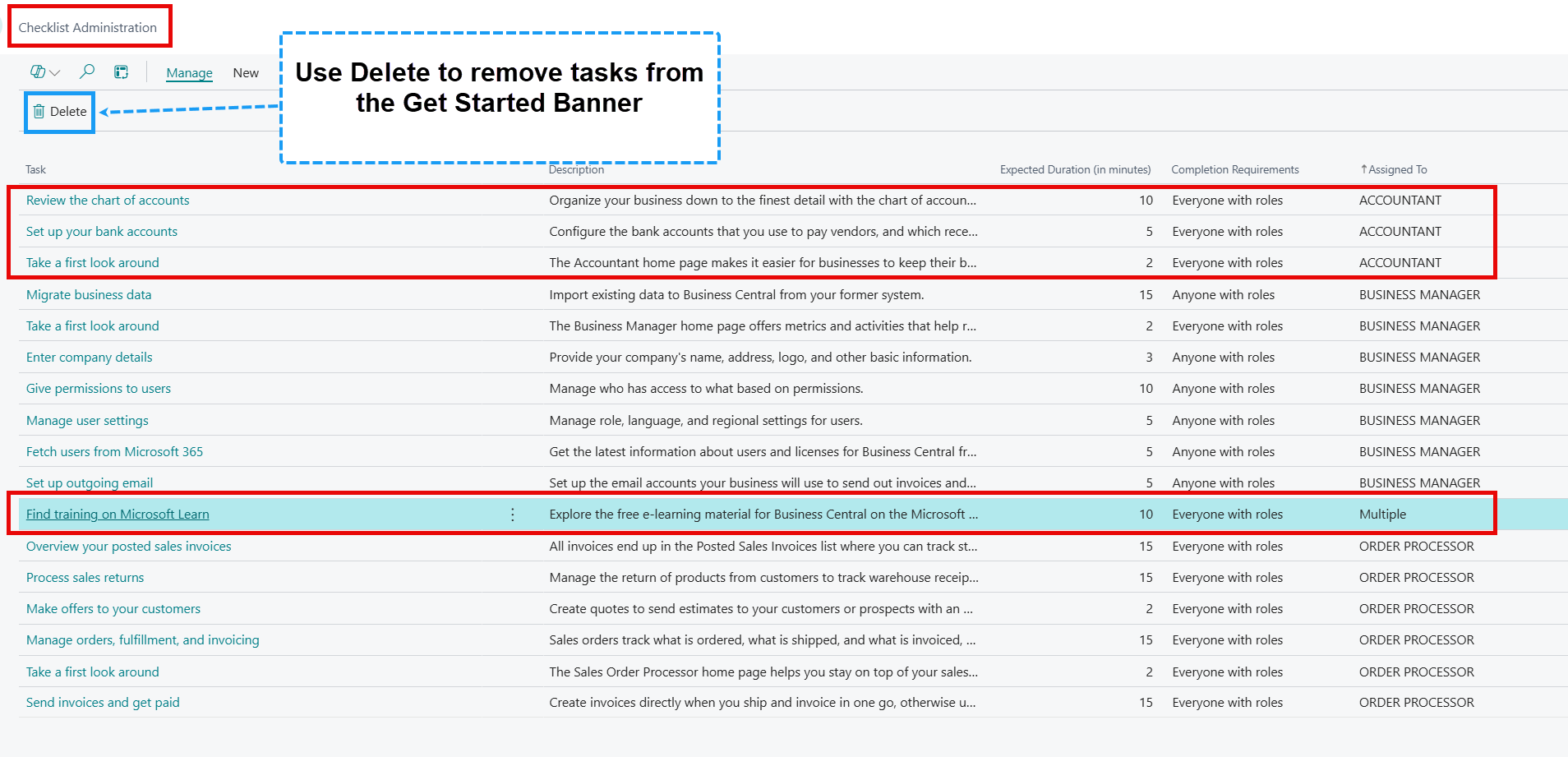 Shows the Checklist Administration page where admins can remove tasks from the Get Started Banner. I am calling out the Delete button that's used to remove the task as well as the fact that they are all assigned to specific profiles.